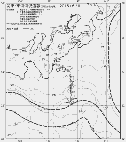 一都三県漁海況速報、関東・東海海況速報(2015/06/06)
